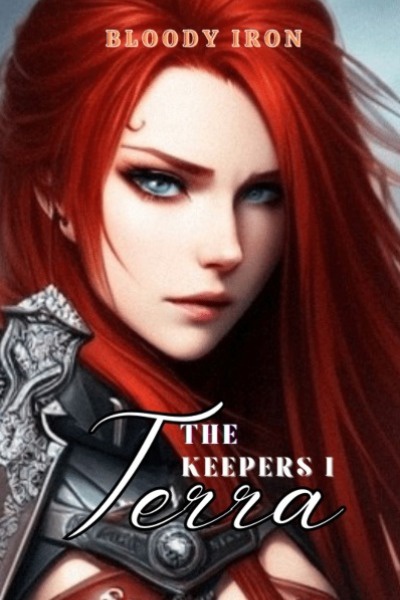 The Keepers I: Terra