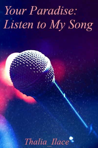 Your Paradise: Listen to My Song