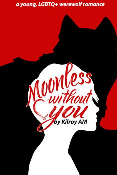 Moonless Without You
