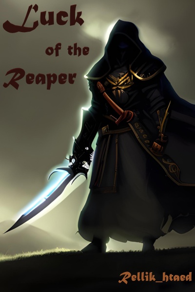 Luck of the Reaper