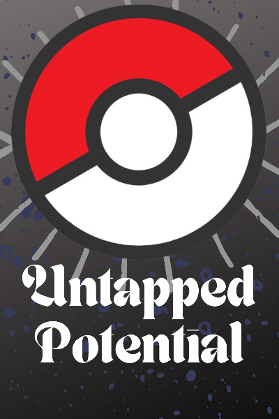 Untapped Potential