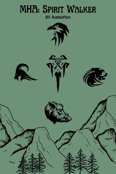 MHA: Spirit Walker