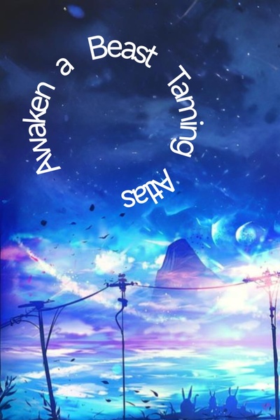 Awaken a Beast Taming Atlas, As A Stand-in In Group Pet, on Bubble Universes