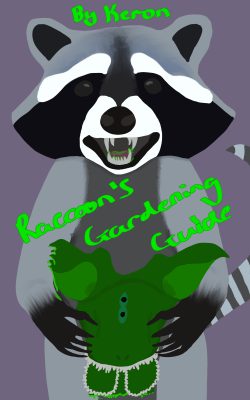 Raccoon’s Gardening Guide