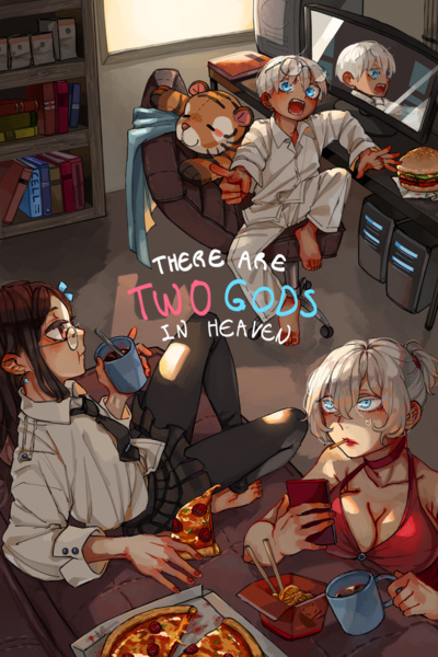 There are Two Gods in Heaven