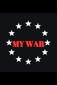 My War: The Warpath Of My Own Life