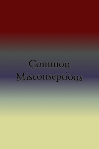 Common Misconceptions