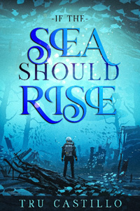 If The Sea Should Rise