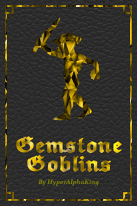 Gemstone Goblins (LitRPG)