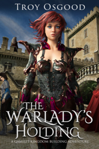 The Warlady's Holding