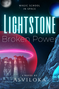 Lightstone: Broken Power
