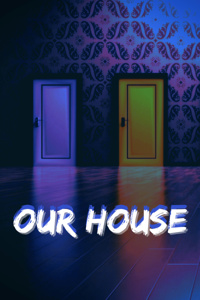 Our House