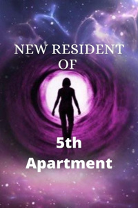 New Resident of 5th Apartment