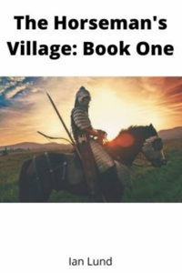 The Horseman's Village