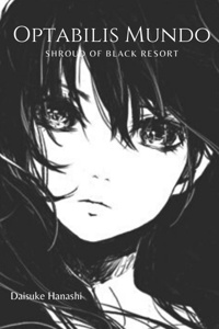 Optabilis Mundo: Shroud of Black Resort