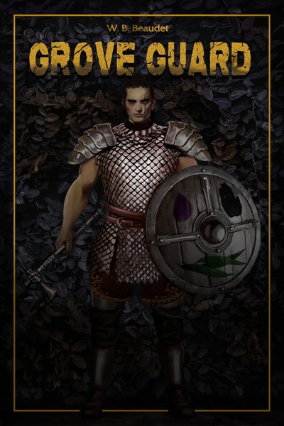 Grove Guard [Progression - LitRPG]