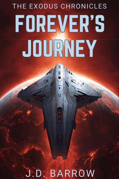 The Exodus Chronicles: Forever's Journey