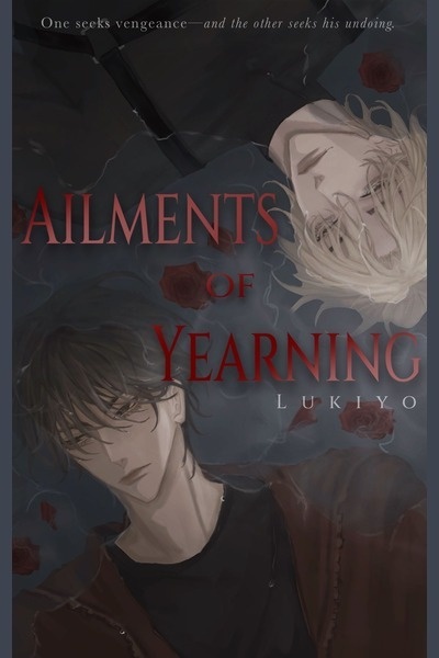 Ailments of Yearning [BL]