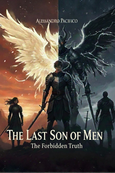 The Last Son of Men – The Forbidden Truth