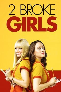 2 Broke Girls x 1 Rich Man [2 Broke Girls TV show x Hollywood]