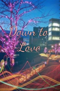 Down To Love