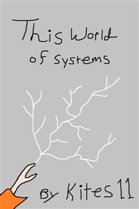 This World of Systems