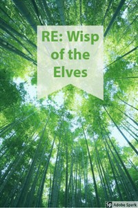 RE: Wisp of the Elves