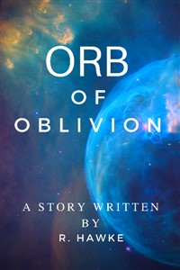 Orb Of Oblivion [Dungeon Story RE-WRITE]