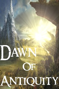 Dawn of Antiquity