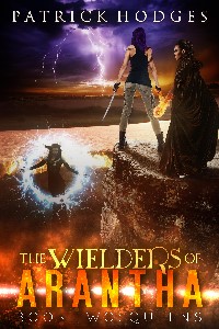 Queens (The Wielders of Arantha Book Two)