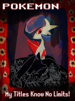 Pokémon: My Titles Know No Limits!