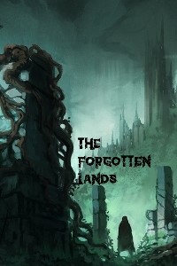 The Forgotten Lands