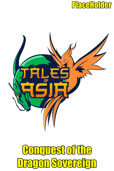 Conquest of the Dragon Sovereign
