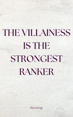 The Villainess is the Strongest Ranker