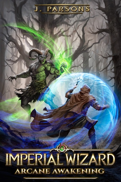 Imperial Wizard - Arcane Awakening - Book 5