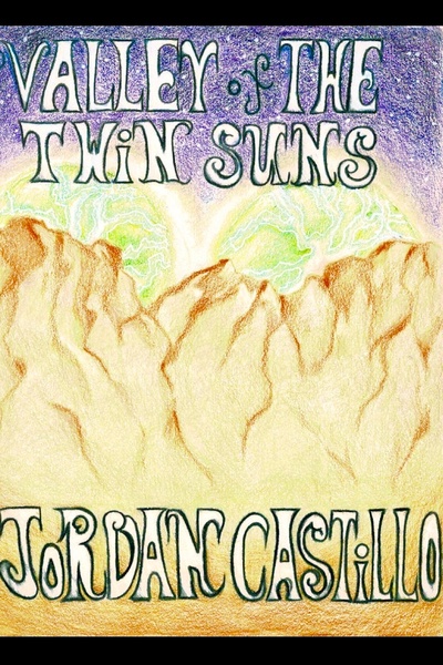 The Valley of the Twin Suns [Getting High Post-Apocalypse]