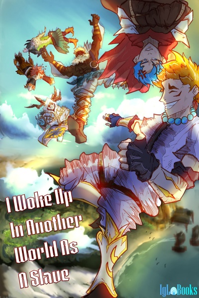 I Woke Up In Another World As A Slave (ENG/GER)
