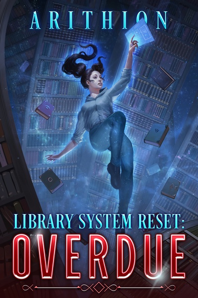 Library System Reset: Overdue [Book Three Stubbed]