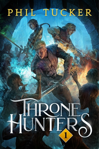 Throne Hunters [Dungeon-focused Progression Fantasy]