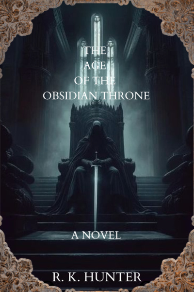The Age of the Obsidian Throne