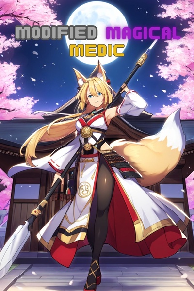 Modified Magical Medic