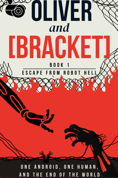 Oliver and Bracket : Escape from Robot Hell