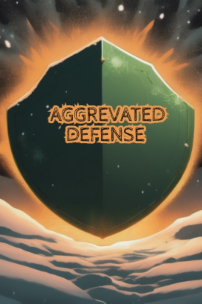 Aggravated Defense (Group progression LitRPG)