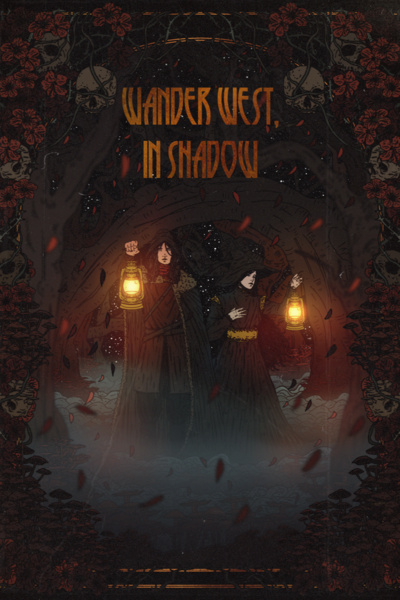 Wander West, In Shadow [Slow Burn Dark Fantasy]