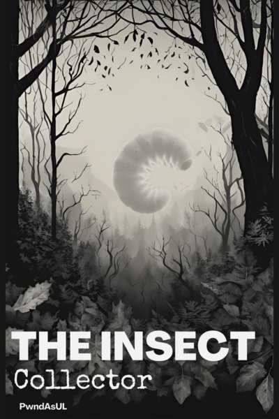 The Insect: Collector