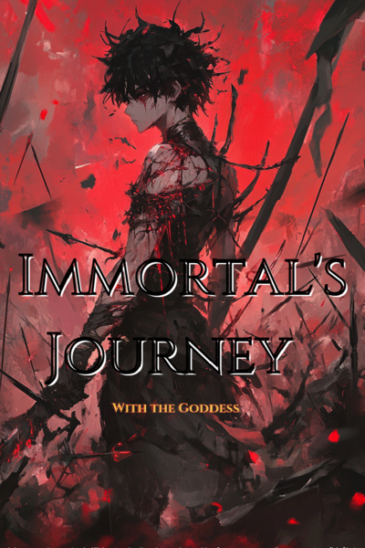 Immortal's Journey with the Goddess
