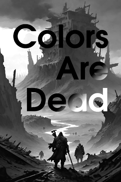 Colors Are Dead