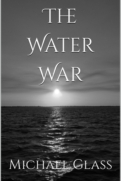 The Water War
