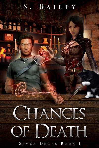 Chances of Death: Seven Decks Book I
