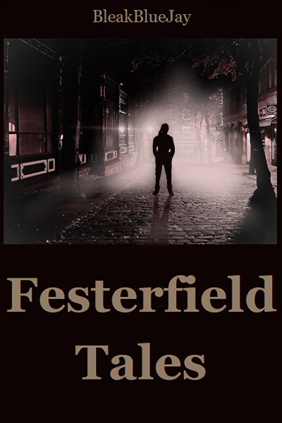 Festerfield Tales